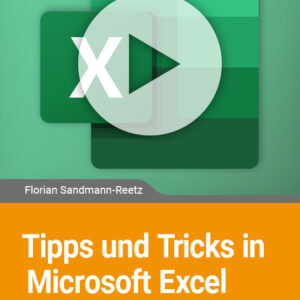 Tipps und Tricks in Microsoft Excel