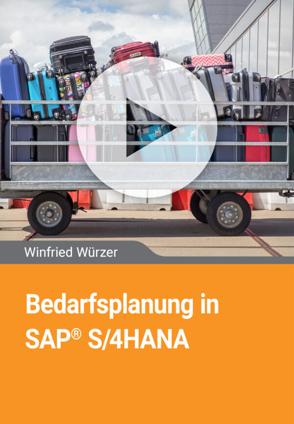 Bedarfsplanung in SAP S/4HANA