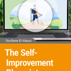 The Self-Improvement Blueprint