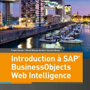 Introduction à SAP BusinessObjects Web Intelligence
