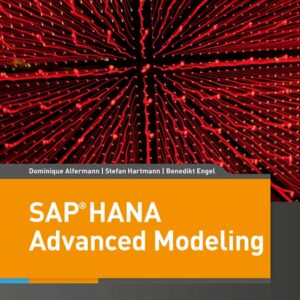 SAP HANA Advanced Modeling