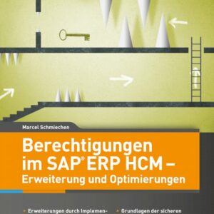 Berechtigungen im SAP ERP HCM - Erweiterung und Optimierungen