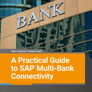 A Practical Guide to SAP Multi-Bank Connectivity