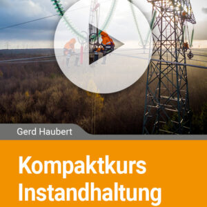Kompaktkurs Instandhaltung mit SAP PM