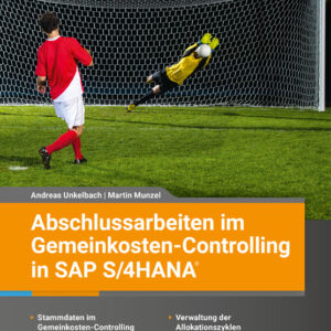 Abschlussarbeiten im Gemeinkosten-Controlling in SAP S/4HANA