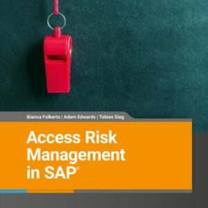 Access Risk Management in SAP