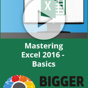 Mastering Excel 2016 - Basics