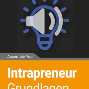 Intrapreneur - Grundlagen