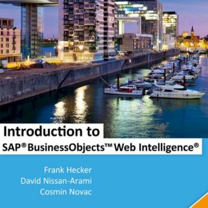 Introduction to SAP BusinessObjects Web Intelligence