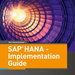 SAP HANA - Implementation Guide