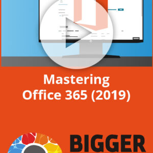 Mastering Office 365 (2019)