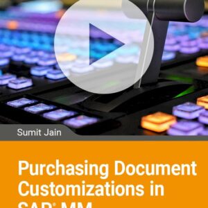 Purchasing Document Customizations in SAP MM