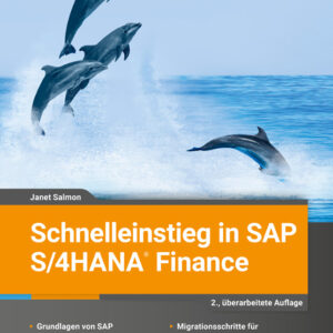 Schnelleinstieg in SAP S/4HANA Finance