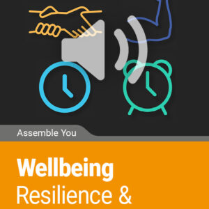 Wellbeing - Resilience & Helping Others