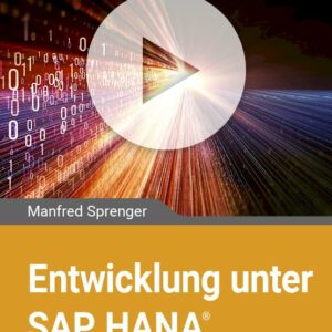 Entwicklung unter SAP HANA