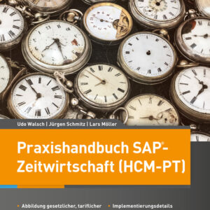 Praxishandbuch SAP-Zeitwirtschaft (HCM-PT)