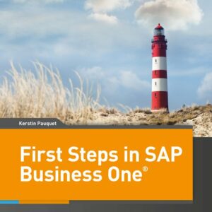 First Steps in SAP Business One