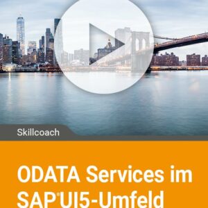 ODATA Services  im SAPUI5-Umfeld