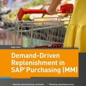 Demand-Driven Replenishment in SAP Purchasing (MM)