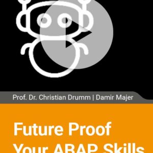 Future Proof Your ABAP Skills