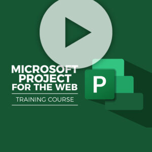 Microsoft Project for the Web Essential Training