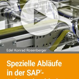Spezielle Abläufe in der SAP-Anlagenbuchhaltung