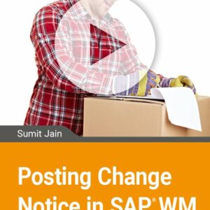 Posting Change Notice in SAP WM