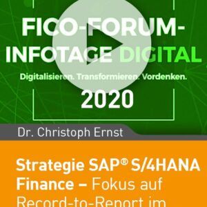 Strategie SAP S/4HANA Finance –  Fokus auf Record-to-Report im aktuellen Release 2020