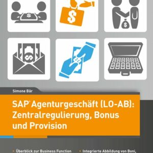 SAP-Agenturgeschäft (LO-AB): Zentralregulierung, Bonus und Provision
