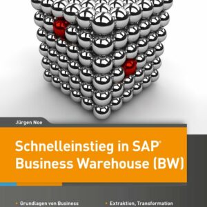 Schnelleinstieg in SAP Business Warehouse (BW)