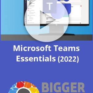 Microsoft Teams Essentials (2022)