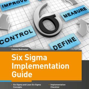 Six Sigma Implementation Guide