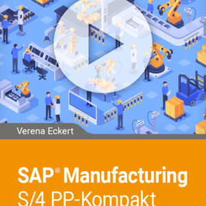 SAP Manufacturing - S/4 PP-Kompakt